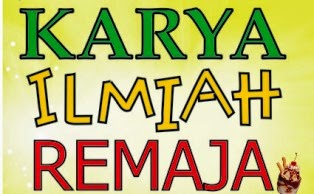 Kumpulan Contoh Karya Tulis Ilmiah Remaja SMA