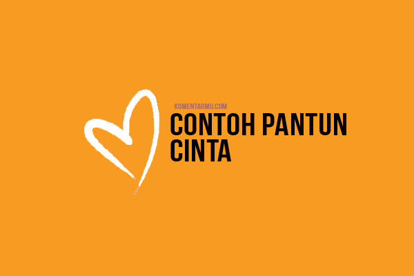 Contoh Pantun cinta