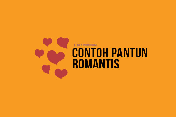 Contoh Pantun Romantis