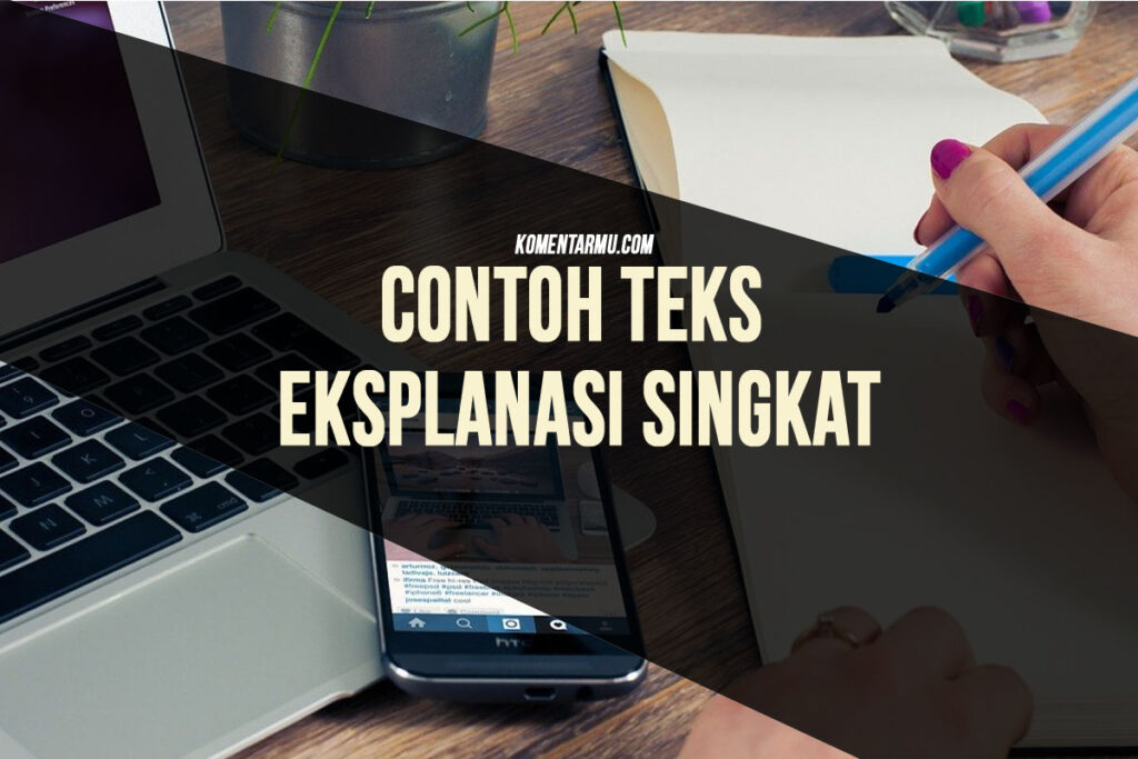 contoh teks eksplanasi